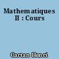 Mathematiques II : Cours