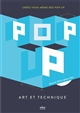 Pop-up : art et technique : créez vous-même des pop-up