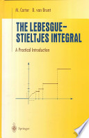 The Lebesgue-Stieltjes integral : a practical introduction
