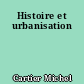 Histoire et urbanisation