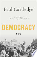 Democracy : a life