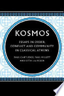 Kosmos : essays in order, conflict, and community in classical Athens