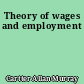 Theory of wages and employment