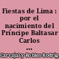 Fiestas de Lima : por el nacimiento del Príncipe Baltasar Carlos : Lima, 1632