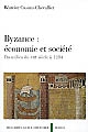 Byzance : économie et société du milieu du VIIIe siècle à 1204