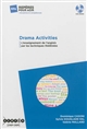 Drama activities : l'enseignement de l'anglais par les techniques théâtrales