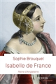 Isabelle de France : reine d'Angleterre