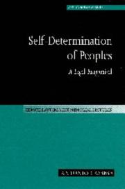 Self-determination of peoples : a legal reappraisal