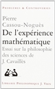 De l'expérience mathématique : essai sur la philosophie des sciences de Jean Cavaillès