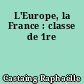 L'Europe, la France : classe de 1re