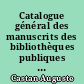 Catalogue général des manuscrits des bibliothèques publiques de France : Départements : XXXIIII : Besançon : Tome II : Volume 2