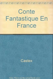 Le conte fantastique en France : de Nodier à Maupassant