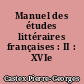 Manuel des études littéraires françaises : II : XVIe siècle