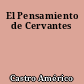 El Pensamiento de Cervantes