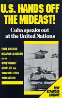 US hands off the Mideast : Cuba speaks out at the United Nations
