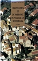 Les Celleres et la naissance du village en Roussillon