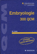 Embryologie : 300 QCM