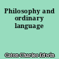 Philosophy and ordinary language