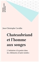 Châteaubriand et  l'homme aux songes : L'initiation à la poésie dans les mémoires d'outre-tombe