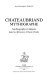 Chateaubriand mythographe : autobiographie et allégorie dans les Mémoires d'outre-tombe