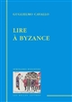 Lire à Byzance