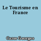Le Tourisme en France