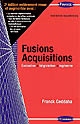 Fusions acquisitions : évaluation, négociation, ingénierie
