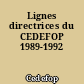 Lignes directrices du CEDEFOP 1989-1992