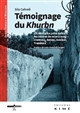 Témoignage du Khurbn : la résistance juive dans les centres de mise à mort : Chełmno, Bełżec, Sobibór, Treblinka