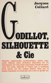 Godillot, silhouette & Cie : dictionnaire thématique des noms communs venus de noms propres