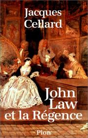 John Law et la Régence : 1715-1729