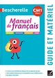 Bescherelle : manuel de français CM1 : guide pédagogique