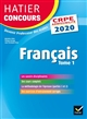 Français : épreuve écrite d'admissibilité : CRPE 2020 : Tome 1