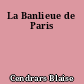 La Banlieue de Paris