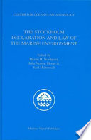 The Stockholm declaration and law of the marine environment