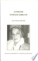 Autour de Nathalie Sarraute : actes du Colloque international de Cerisy-la-Salle, des 9 au 19 juillet 1989