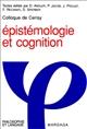 Epistémologie et cognition