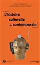 L'histoire culturelle du contemporain : actes du colloque de Cerisy