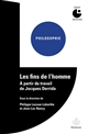 Les fins de l'homme : à partir du travail de Jacques Derrida