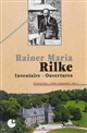 Rainer Maria Rilke : inventaire, ouvertures : [actes du colloque organisé en août 2009 au Centre culturel international de Cerisy-la-Salle]