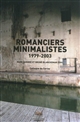 Romanciers minimalistes : 1979-2003 : colloque de Cerisy