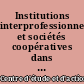 Institutions interprofessionnelles et sociétés coopératives dans le secteur des pêches maritimes en France