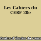 Les Cahiers du CERF 20e