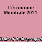 L'économie Mondiale 2011
