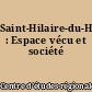 Saint-Hilaire-du-Harcouët : Espace vécu et société