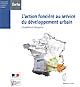 L'action foncière au service du développement urbain : l'expérience française : Land use policy for urban development : the french experience