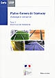 Plates-formes de tramway : pathologie et conception : Tome 2 : Matériaux non modulaires