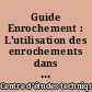 Guide Enrochement : L'utilisation des enrochements dans les ouvrages hydrauliques. Version française du Rock manual (2e édition)