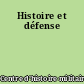 Histoire et défense
