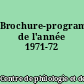 Brochure-programme de l'année 1971-72